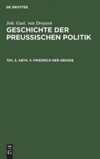 Friedrich der Grosse