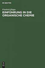 Einfuhrung in die organische Chemie
