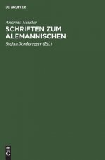 Schriften Zum Alemannischen
