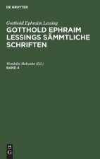 Gotthold Ephraim Lessing: Gotthold Ephraim Lessings Sammtliche Schriften. Band 4
