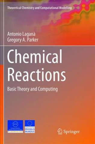 Chemical Reactions (Antonio Lagana,Gregory A. Parker)(Miękka)