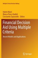 Financial Decision Aid Using Multiple Criteria
