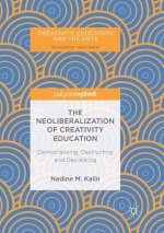 Neoliberalization of Creativity Education