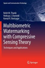 Multibiometric Watermarking with Compressive Sensing Theory