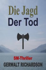 Die Jagd - Der Tod