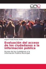 Evaluación del acceso de los ciudadanos a la información pública