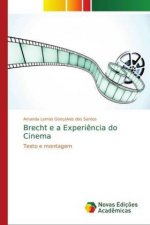 Brecht e a Experiencia do Cinema