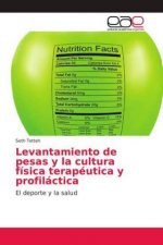 Levantamiento de pesas y la cultura física terapéutica y profiláctica