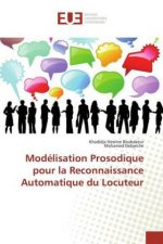 Modélisation Prosodique pour la Reconnaissance Automatique du Locuteur