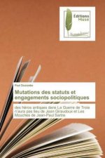 Mutations des statuts et engagements sociopolitiques