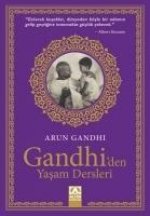 Gandhiden Yasam Dersleri