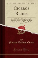 Cicero, M: Ciceros Reden, Vol. 6