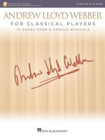Andrew Lloyd Webber For Classical Players Violin And Piano (Book/Online Audio)