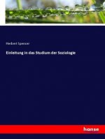 Einleitung in das Studium der Soziologie