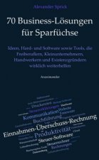 70 Business-Lösungen für Sparfüchse