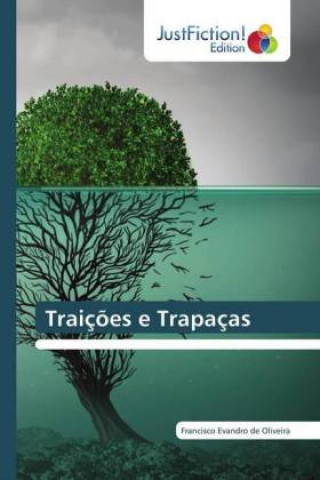 Traicoes e Trapacas