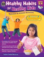 Healthy Habits for Healthy Kids Grade 3-4