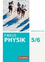 Fokus Physik - Neubearbeitung - Gymnasium Nordrhein-Westfalen G9 - 5.-6. Schuljahr