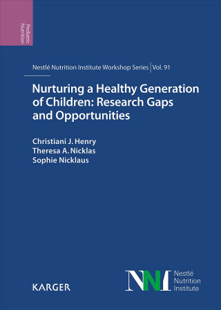 Nurturing a Healthy Generation of Children: Research Gaps and Opportunities