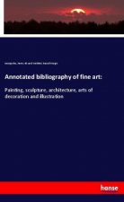Annotated bibliography of fine art: