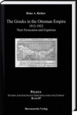 The Greeks in the Ottoman Empire 1913-1923