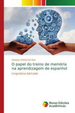 O papel do treino de memoria na aprendizagem de espanhol