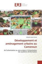 Développement et aménagement urbains au Cameroun tome 1