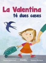 LA VALENTINA TÈ DUES CASES