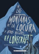 EN LAS MONTAÑAS DE LA LOCURA Y OTROS RELAROS