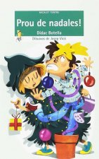 PROU DE NADALES!