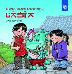 EL DRAC PASQUAL DESCOBREIX L'ASIA