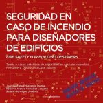 SEGURIDAD EN CASO DE INCENDIO PARA DISEñADORES DE EDIFICIOS