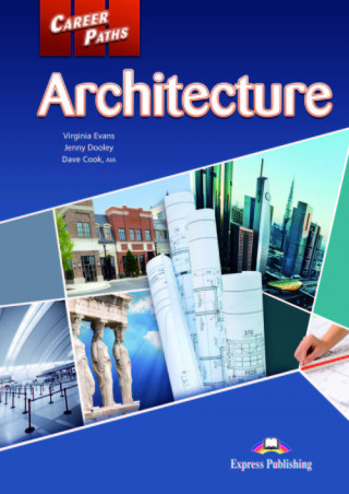 Career Paths Architecture Student's Book+ Digibook