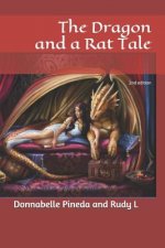 The Dragon and a Rat Tale: 2nd edition