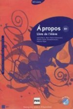 A propos B1 Podręcznik + CD
