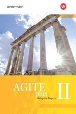 Agite plus - Arbeitsbücher für Latein als zweite Fremdsprache - Ausgabe Bayern, m. 1 Buch, m. 1 Online-Zugang