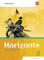 Horizonte - Geschichte: Ausgabe 2018 für Realschulen in Bayern, m. 1 Buch, m. 1 Online-Zugang