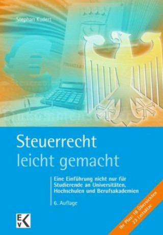 Steuerrecht - leicht gemacht