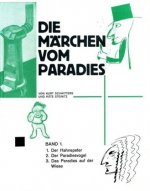 Die Märchen vom Paradies. Bd.1