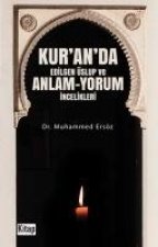 Kuranda Edilgen Üslup ve Anlam - Yorum Incelikleri