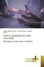 Estilo e Qualidade de Vida com DEUS