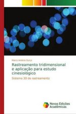 Rastreamento tridimensional e aplicação para estudo cinesiológico