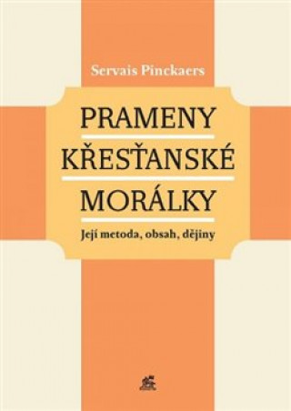 Prameny křesťanské morálky