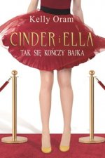 Cinder i Ella Tak kończy się bajka