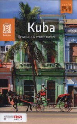 Kuba Rewolucja w rytmie rumby