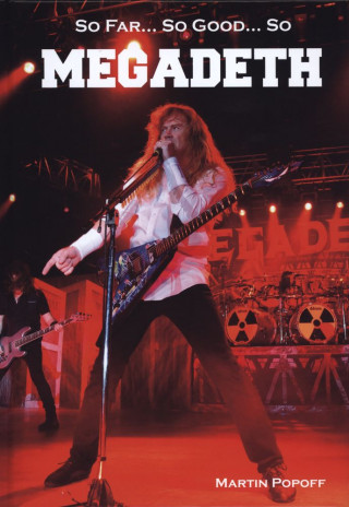 So Far... So Good... So Megadeth Historia zespołu