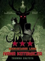 Niesłychane losy Ivana Kotowicza Tom 3