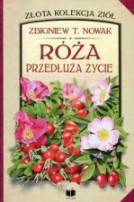 Róża przedłuża życie