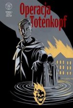 Wydział 7 Operacja Totenkopf  Zeszyt 1
