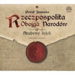 Rzeczpospolita Obojga Narodów Srebrny wiek